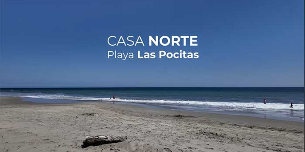 Visitamos Casa Norte en playa Las Pocitas