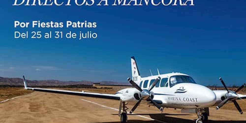 ¡Vuelos Charter directos a Máncora por Fiestas Patrias! Gracias a Marina Coast y Aero Link