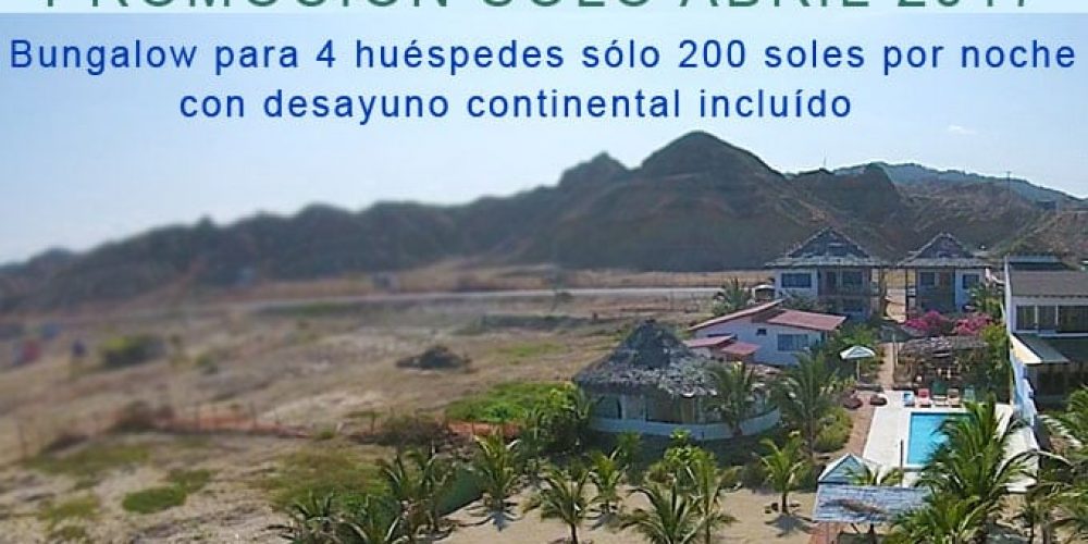 Promoción solo Abril 2017 de Villa Esperanza en Zorritos, Tumbes