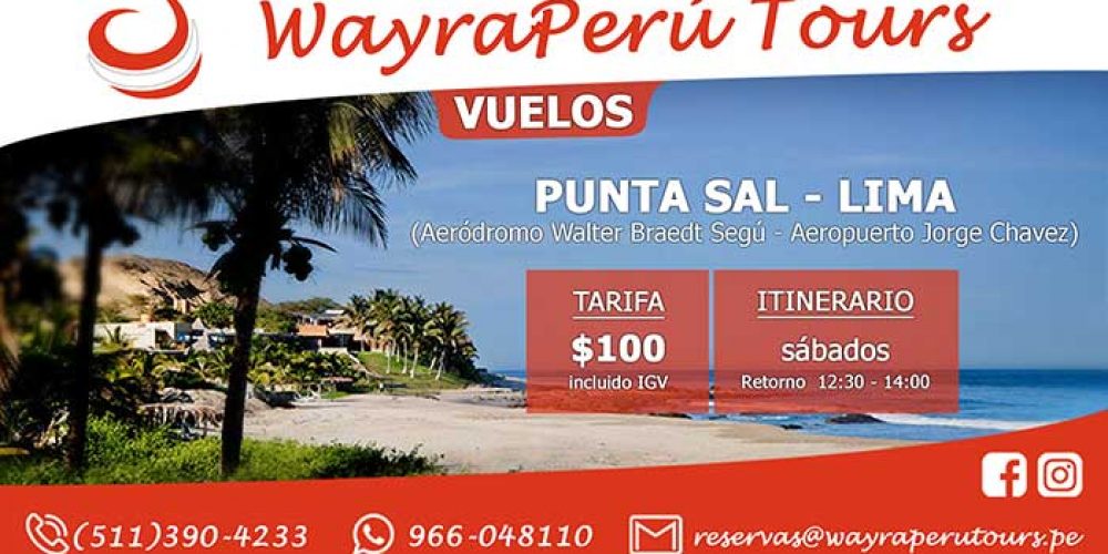 Promoción vuelo Punta Sal – Lima a sólo 100 dólares